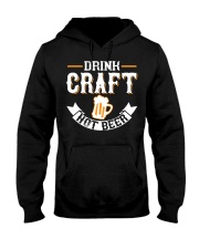 drink craft not beer-01 Hooded Sweatshirt tile