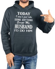 today i feel like do anything-husband Hooded Sweatshirt custom-hoodie-sweatshirt-lifestyle-front-188