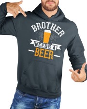 brother needs a beer-01 Hooded Sweatshirt custom-hoodie-sweatshirt-lifestyle-front-170