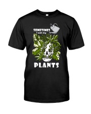 Sometimes I wet my plants Classic T-Shirt tile