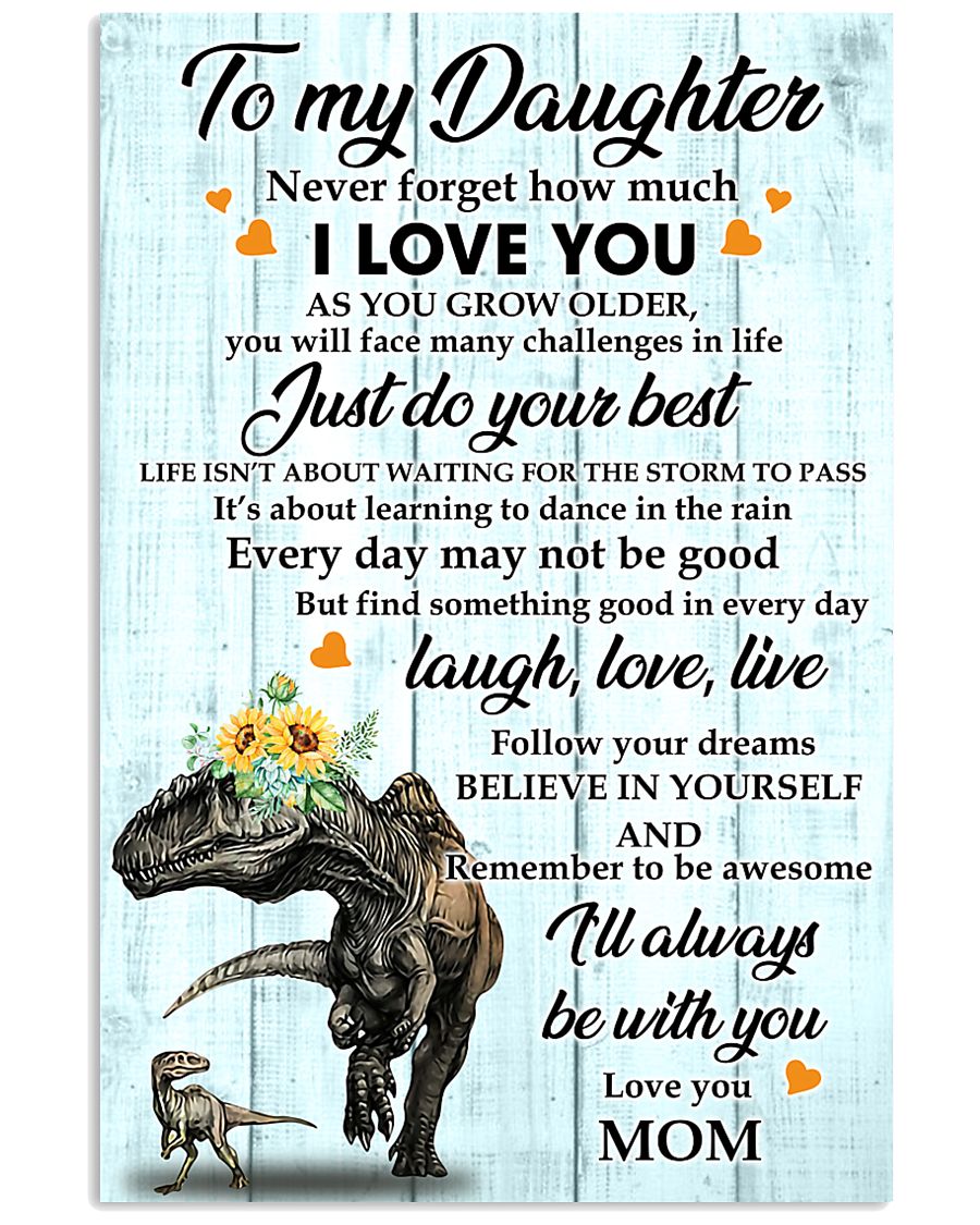 To my daughter 11x17 Poster