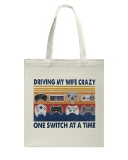 Driving my wife crazy Tote Bag tile