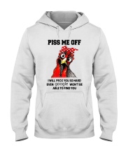 Piss me off Hooded Sweatshirt tile
