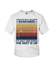 When life gets you down remember Youth T-Shirt tile