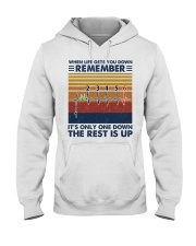 When life gets you down remember Hooded Sweatshirt tile