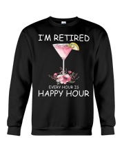 I'm retired Crewneck Sweatshirt front