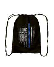 I stand behind the heroes Drawstring Bag tile