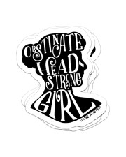 Obstinate head strong girl Sticker - 4 pack (Vertical) front