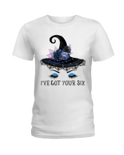 I've got your six Ladies T-Shirt tile
