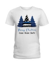 Merry Christmas Come Home Safe Ladies T-Shirt tile