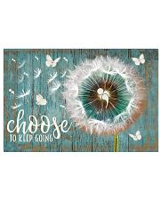 Choose to keep going 17x11 Poster front