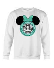 I want to be where Crewneck Sweatshirt front