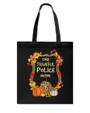 One thankful police mom Tote Bag tile