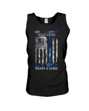 Not all heroes wear capes Unisex Tank tile
