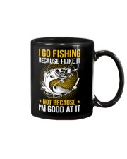 I go fishing because I like it Mug tile