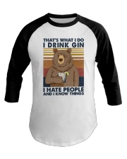 That what I do I drink Gin Baseball Tee tile