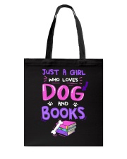 Just a girl who loves dogs books Tote Bag tile