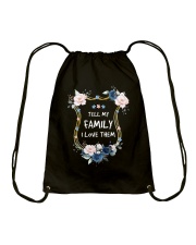 Tell my family I love them Drawstring Bag tile