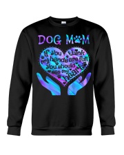 If you think my hands Crewneck Sweatshirt front