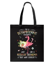 I'm a scrapbooking grandma Tote Bag tile
