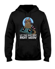 Let that beat drop right meow Hooded Sweatshirt tile