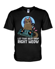 Let that beat drop right meow V-Neck T-Shirt tile