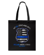Not all heroes wear capes Tote Bag tile