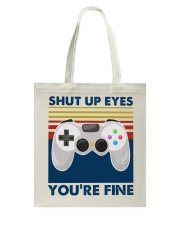 Shut up eyes Tote Bag tile