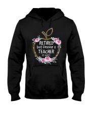 Retired but forever a teacher at heart Hooded Sweatshirt tile