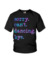 Sorry can't dancing Youth T-Shirt tile