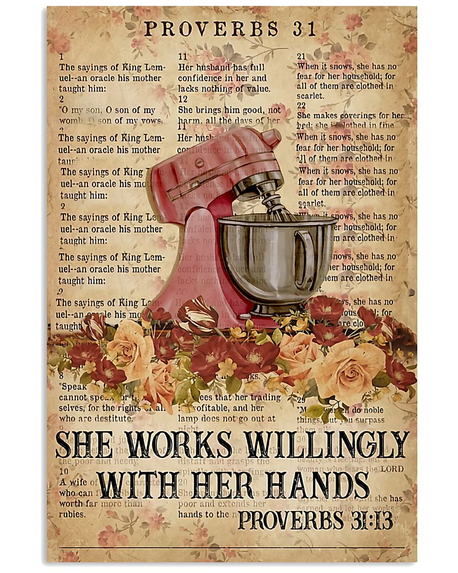 She works willingly 11x17 Poster
