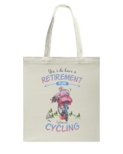 Yes I do have a retirement plan Tote Bag tile