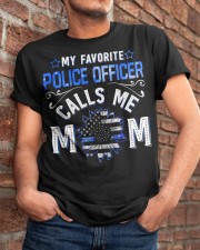 My favorite police officer calls me mom Classic T-Shirt apparel-classic-tshirt-lifestyle-26