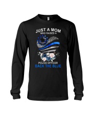 Just a mom who raised Long Sleeve Tee tile