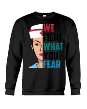 WE FIGHT WHAT YOU FEAR Crewneck Sweatshirt thumbnail