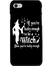 IF YOU'RE LUCKY ENOUGH TO BE A WITCH Phone Case thumbnail