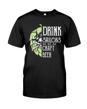 Drink sailors - craft beer Classic T-Shirt front