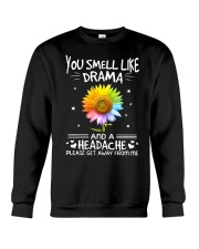 YOU SMELL LIKE DRAMA Crewneck Sweatshirt thumbnail