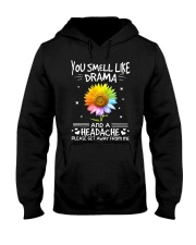 YOU SMELL LIKE DRAMA Hooded Sweatshirt thumbnail