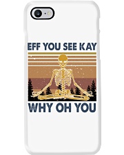 EFF YOU SEE KAY WHY OH YOU Phone Case tile