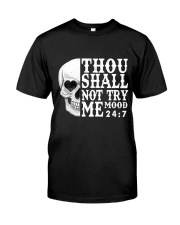 SHALL NOT TRY ME Classic T-Shirt tile