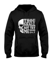 SHALL NOT TRY ME Hooded Sweatshirt tile