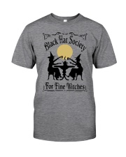 BLACK HAT SOCIETY FOR FINE WITCHES Classic T-Shirt front