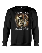 I AM OLD FOR GOOD REASON Crewneck Sweatshirt thumbnail