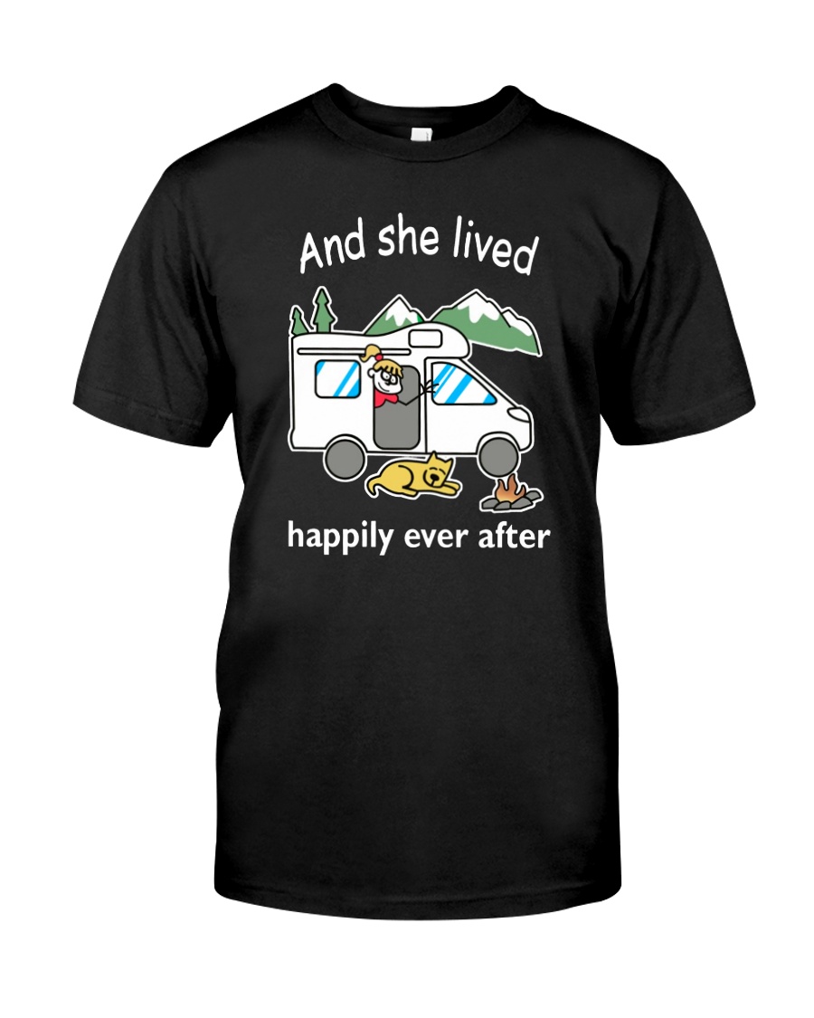 SHE LIVED HAPPILY EVER AFTER Classic T-Shirt