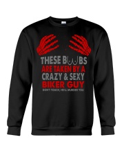 TAKEN BY A CRAZY SEXY BIKER GUY Crewneck Sweatshirt tile