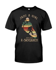 JUST A GIRL WHO LOVES A SASQUATCH Classic T-Shirt thumbnail