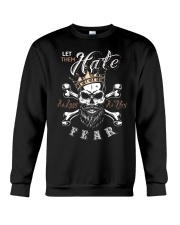 LET THEM HATE AS LONG AS THEY FEAR Crewneck Sweatshirt tile