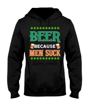 BEER BECAUSE MEN SUCK Hooded Sweatshirt tile