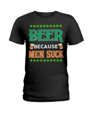 BEER BECAUSE MEN SUCK Ladies T-Shirt tile
